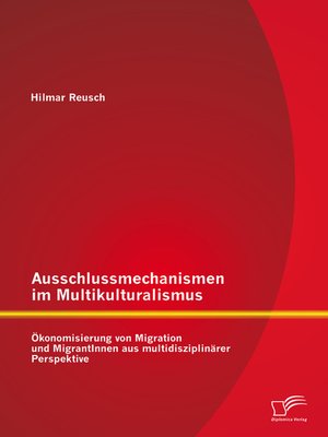 cover image of Ausschlussmechanismen im Multikulturalismus